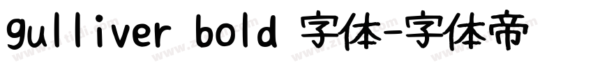 gulliver bold 字体字体转换